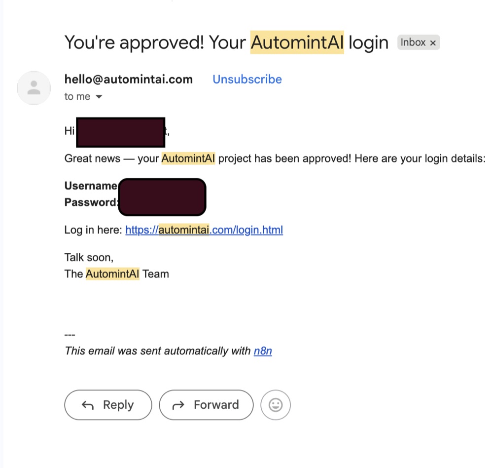 The automated welcome email with login credentials, redacted, with a footer noting it was sent automatically with n8n